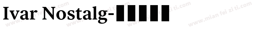 Ivar Nostalg字体转换